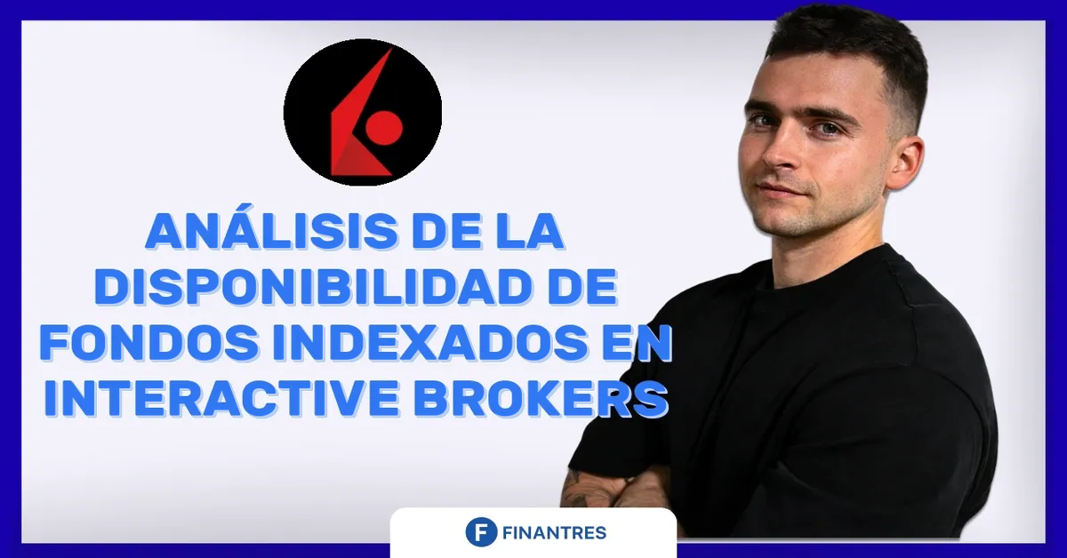 interactive brokers fondos indexados