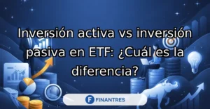 inversion activa vs inversion pasiva en etf
