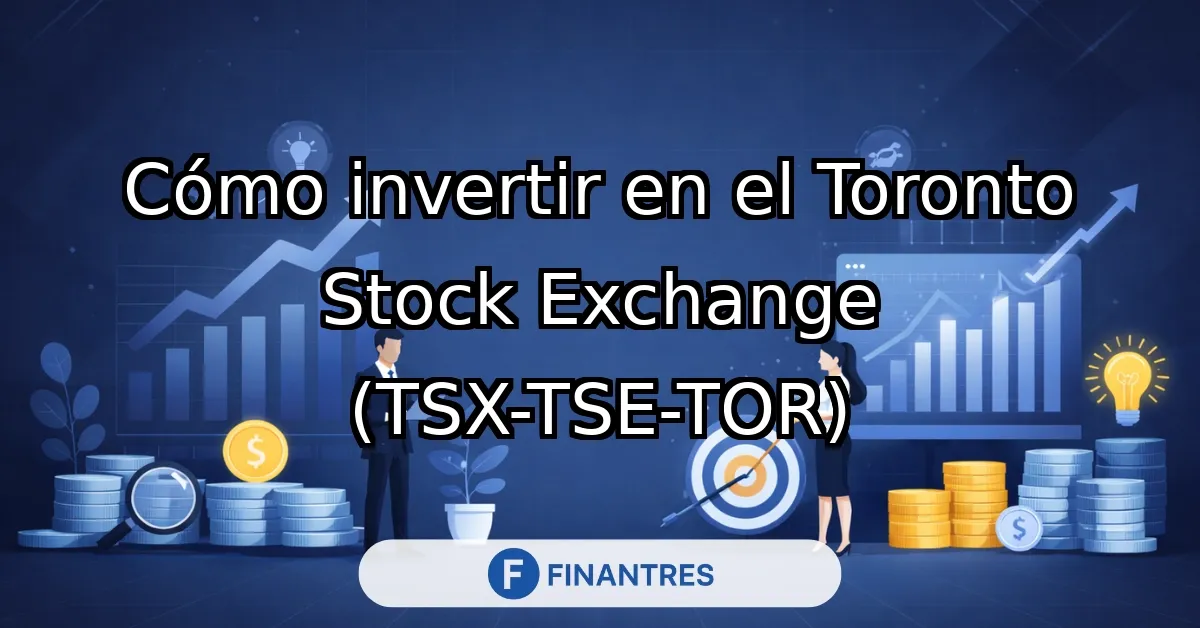 invertir en toronto stock exchange