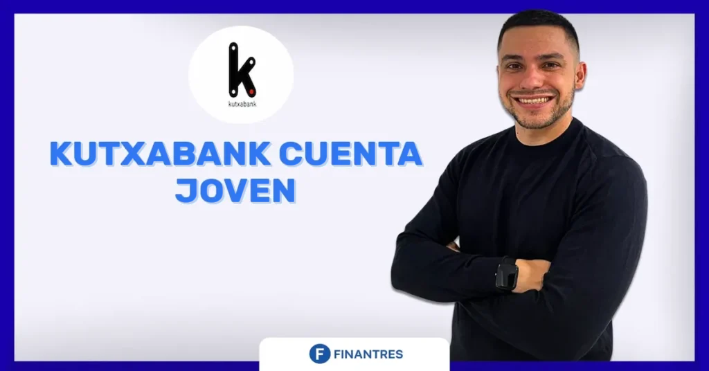 kutxabank cuenta joven