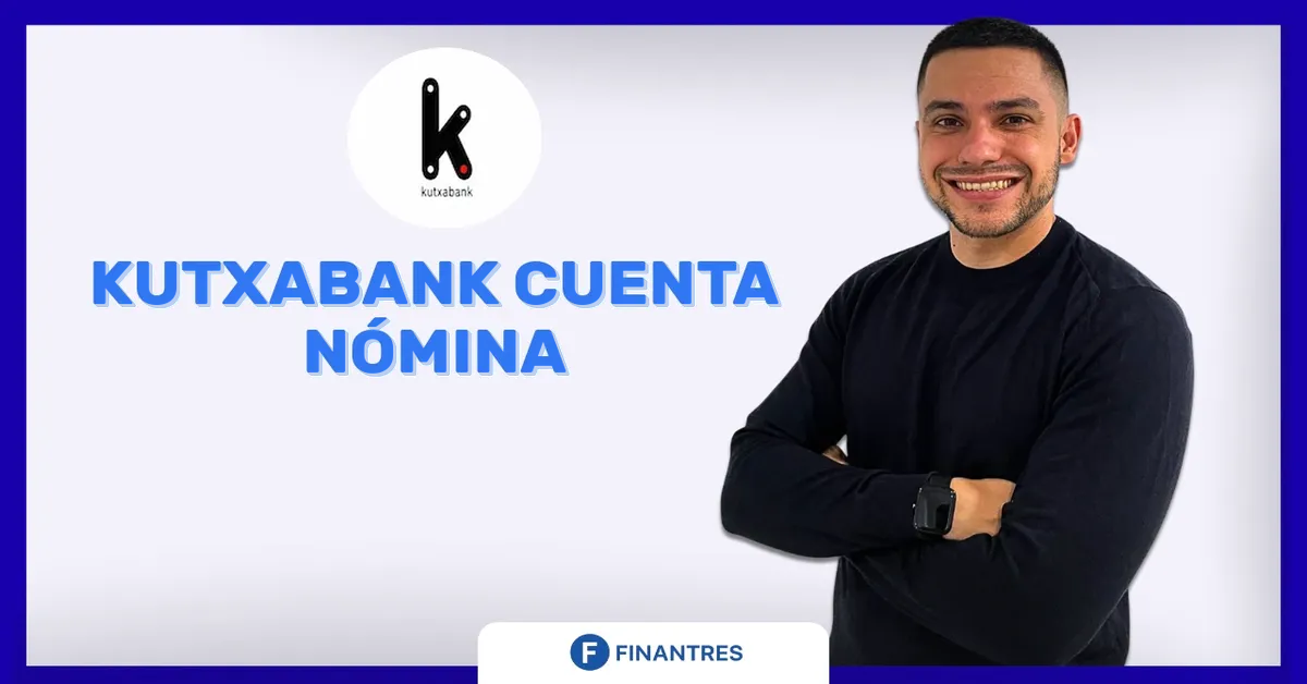 Cuenta Nómina Kutxabank