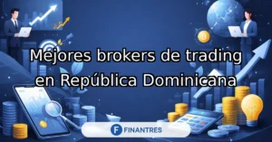 mejores brokers trading republica dominicana