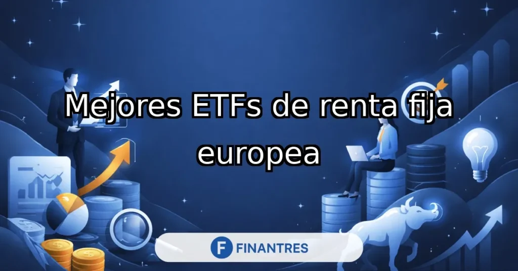 mejores etfs renta fija europea