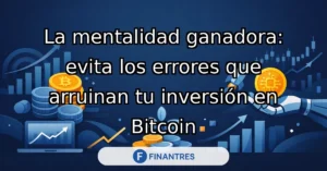 mentalidad ganadora inversion bitcoin
