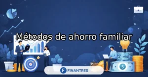 metodos ahorro familiar