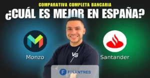 monzo vs santander comparativa bancos