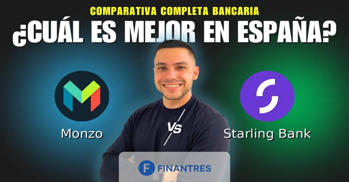 Comparativa Monzo vs Starling Bank