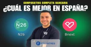 n26 vs bnext comparativa bancos