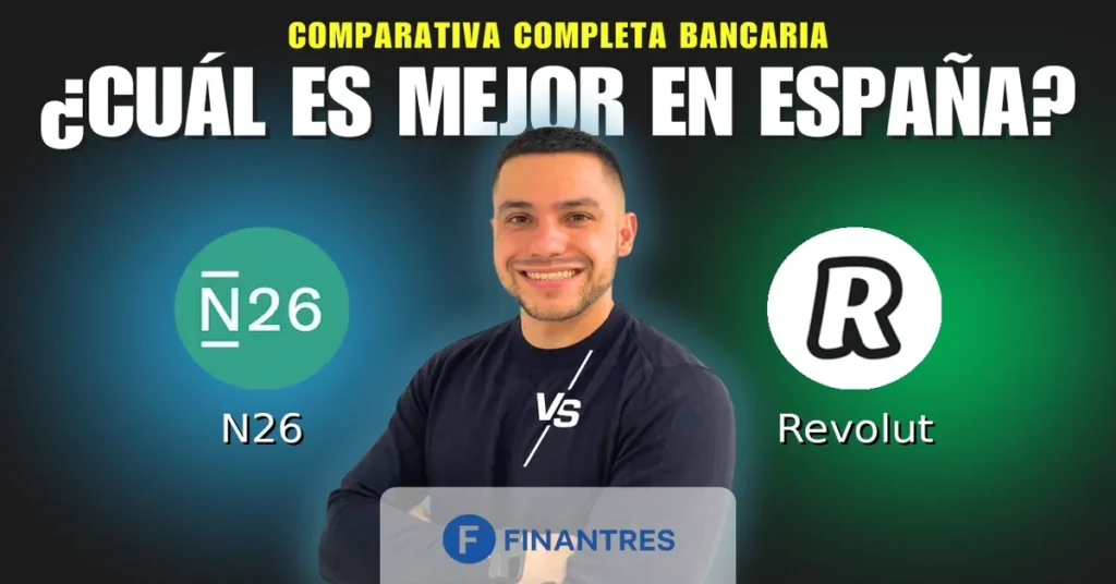 n26 vs revolut comparativa bancos