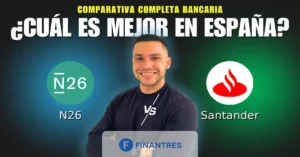 n26 vs santander comparativa bancos