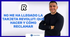 no me ha llegado la tarjeta revolut