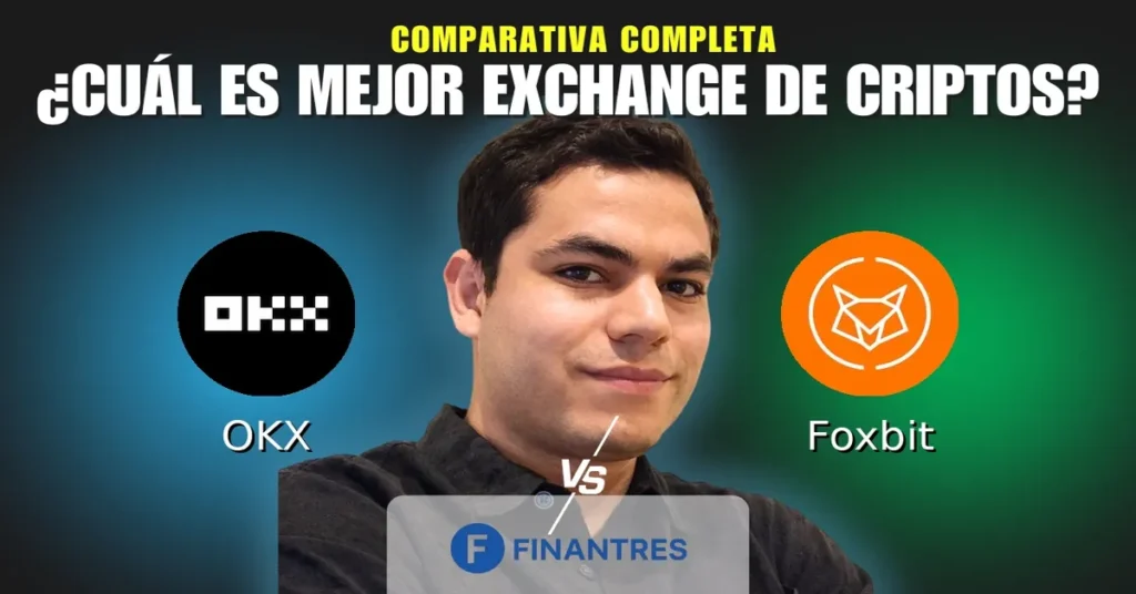 okx vs foxbit comparativa exchanges criptomonedas