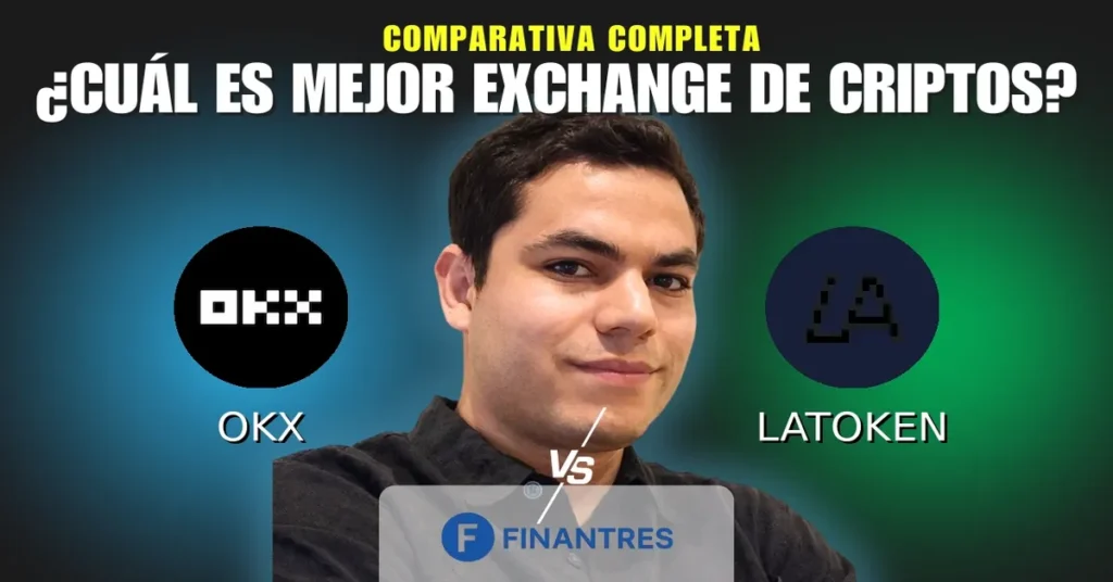 okx vs latoken comparativa exchanges criptomonedas