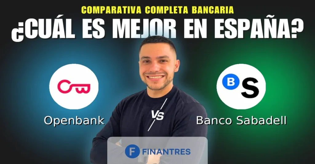 openbank vs sabadell comparativa bancos