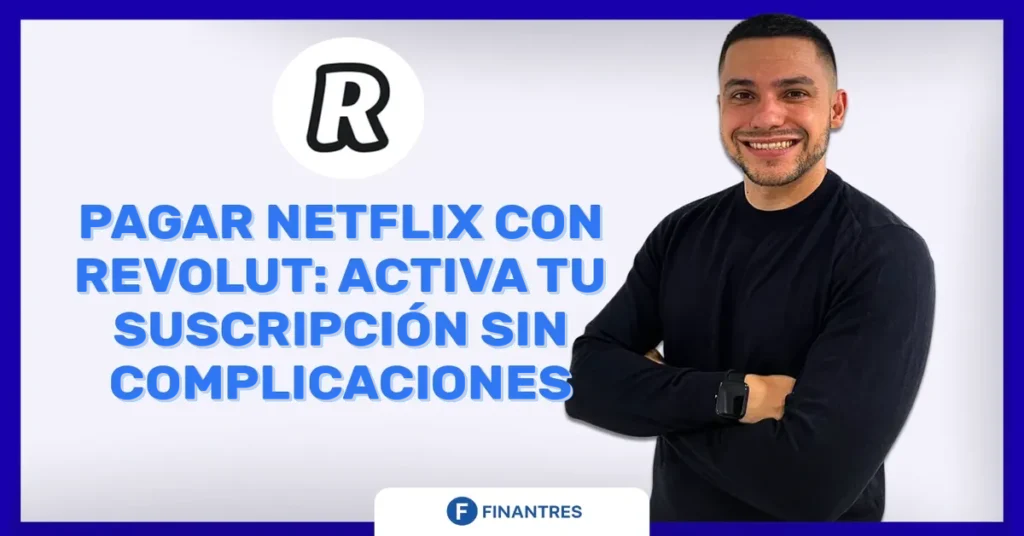 pagar netflix con revolut