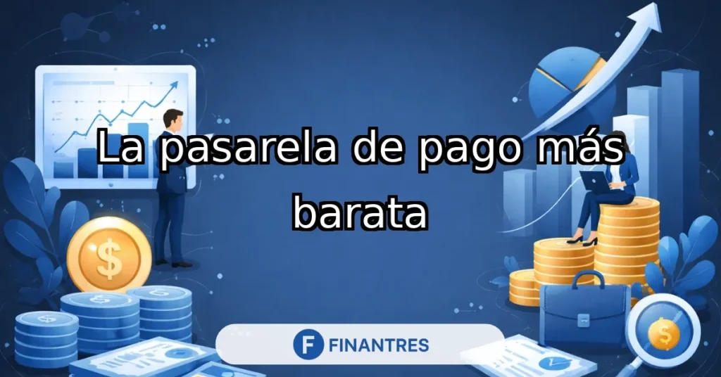 pasarela de pago mas barata