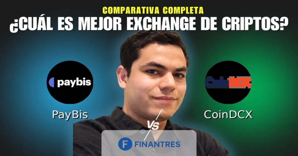 paybis vs coindcx comparativa exchanges criptomonedas
