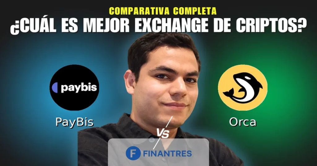paybis vs orca comparativa exchanges criptomonedas