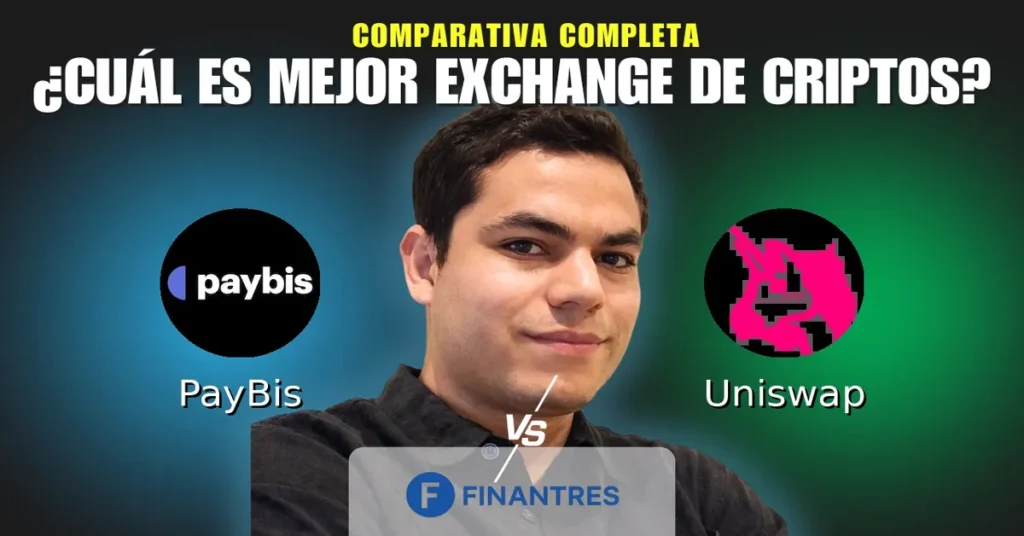 paybis vs uniswap comparativa exchanges criptomonedas