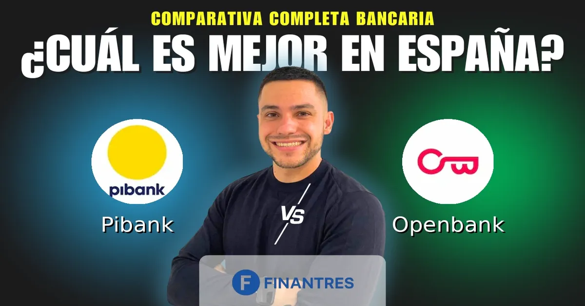Comparativa Pibank vs Openbank