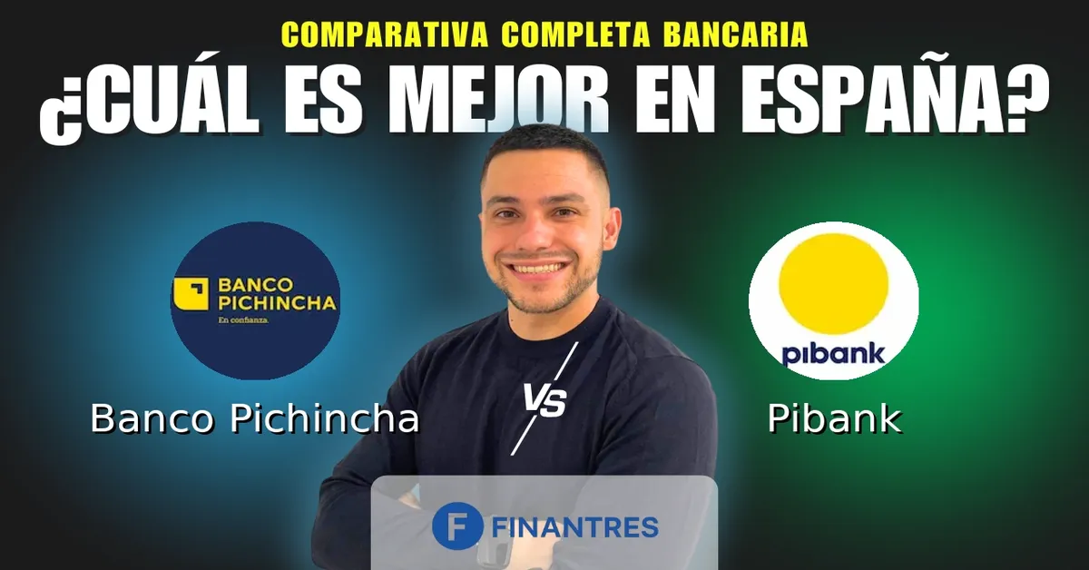 Comparativa Banco Pichincha vs Pibank