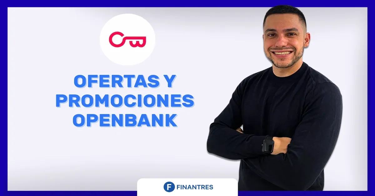 Ofertas y promociones Openbank