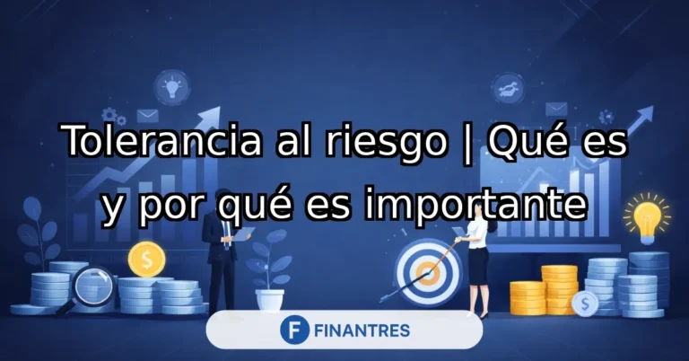 que es la tolerancia al riesgo