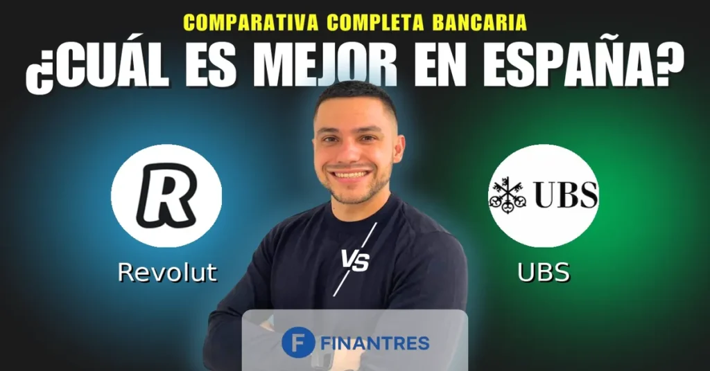 revolut vs ubs comparativa bancos