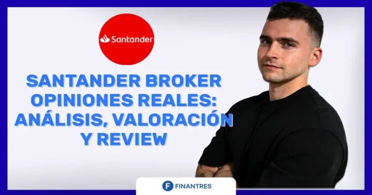 Santander Broker opiniones