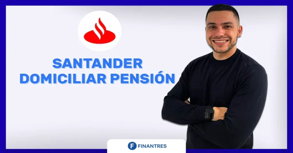 santander domiciliar pension