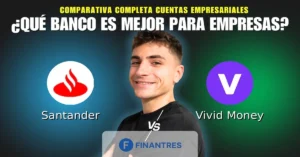 santander empresas vs vivid money empresas