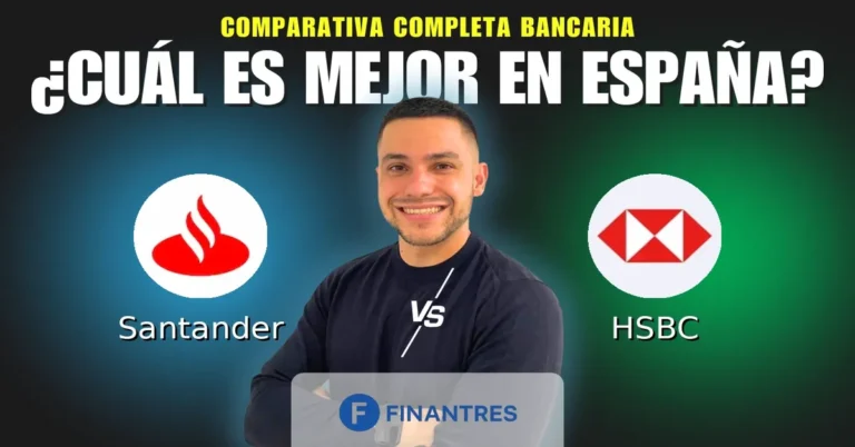 Comparativa Santander vs HSBC