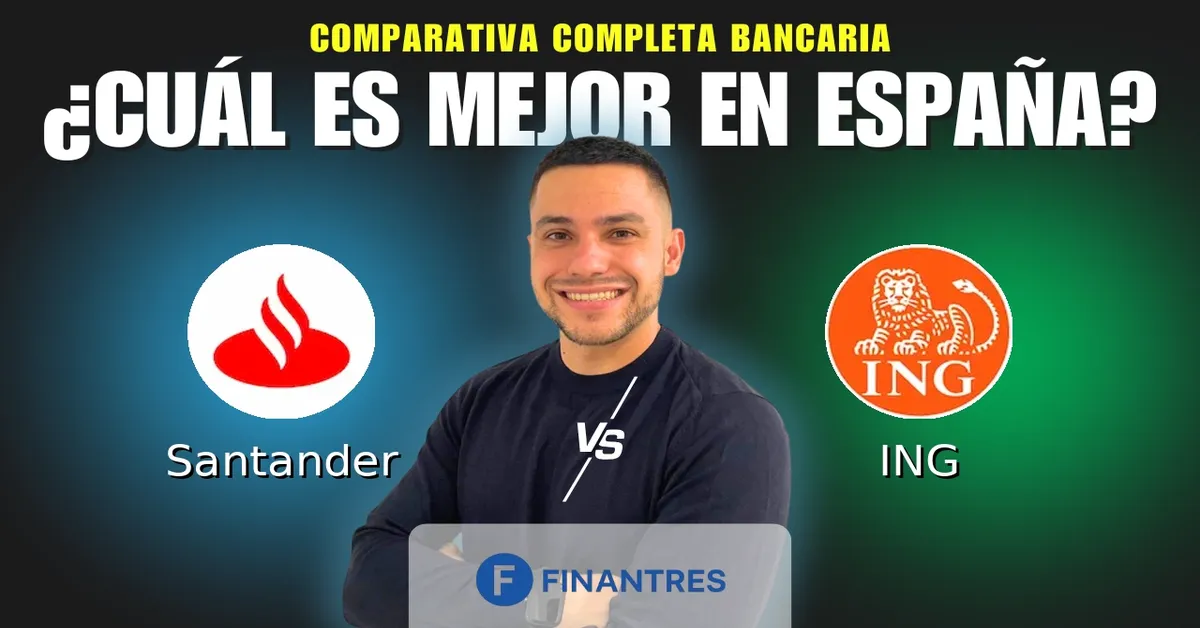Comparativa Santander vs ING