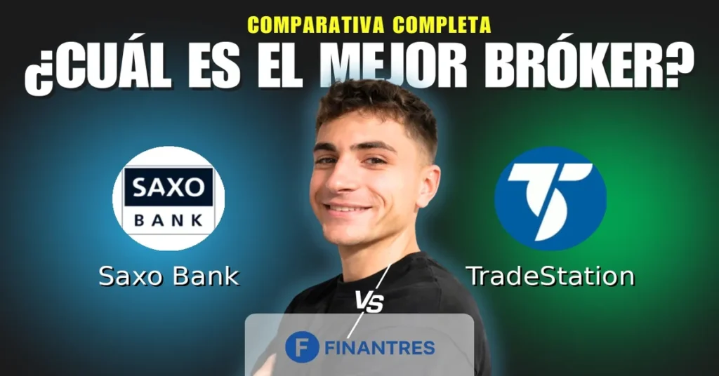 saxo bank vs tradestation comparativa brokers