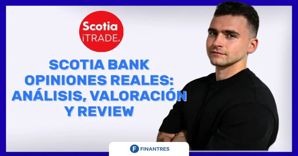 scotia bank opiniones