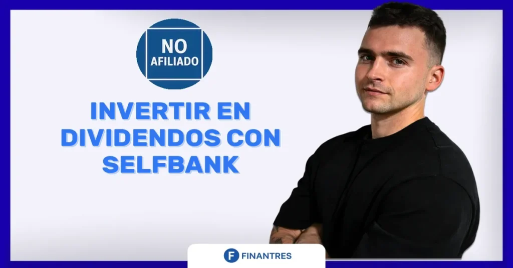 selfbank dividendo