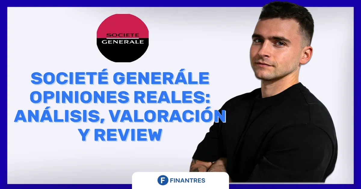 societe generale opiniones