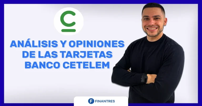 Análisis y opiniones de las tarjetas Banco Cetelem