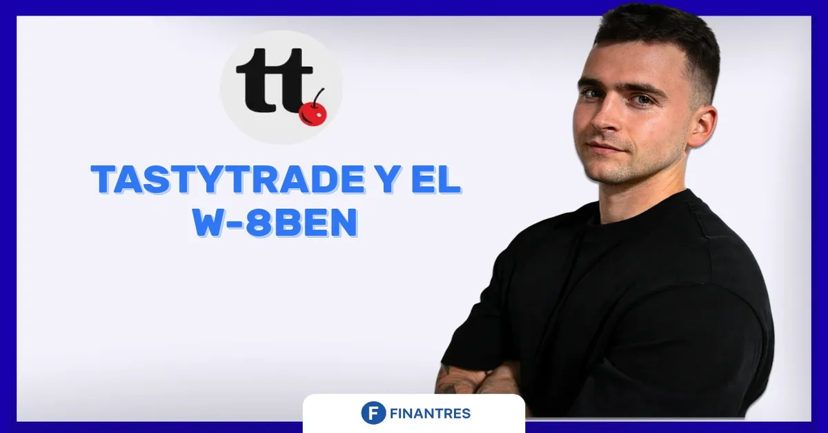tastytrade y el W-8BEN