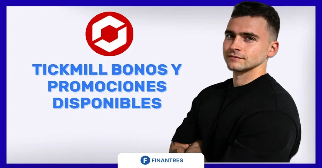 tickmill bono y promociones