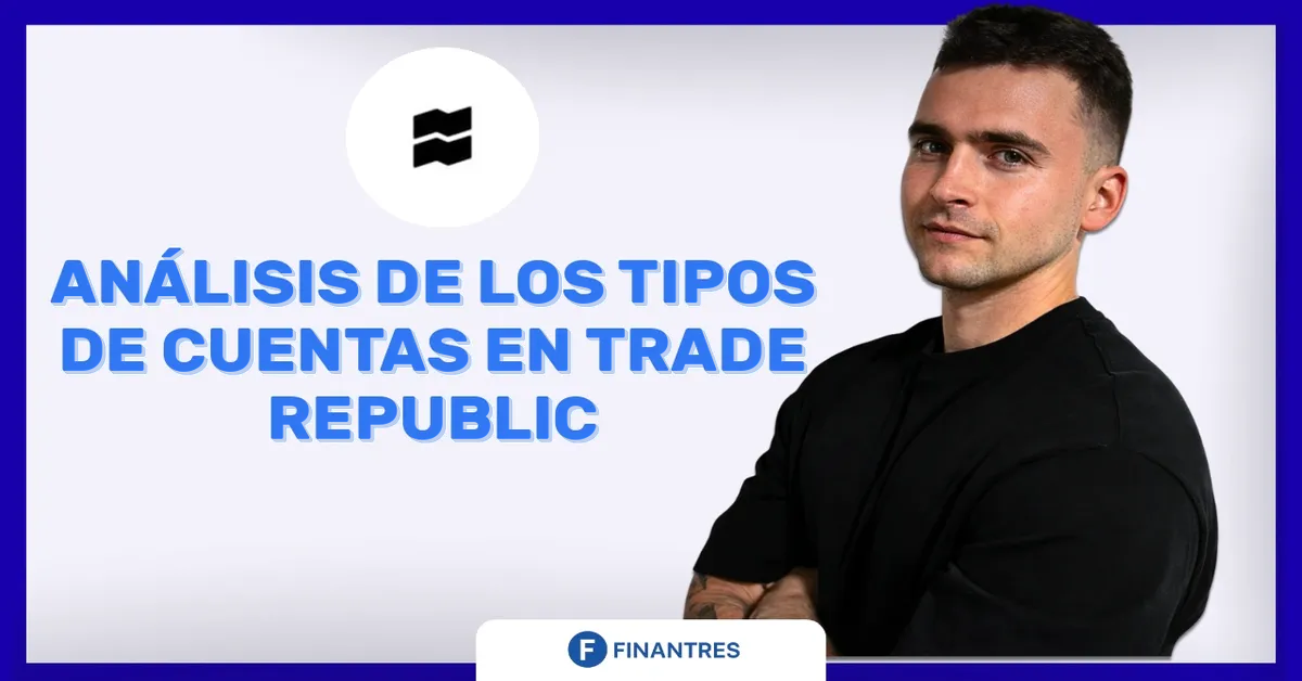 tipos cuentas trade republic