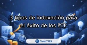 tipos indexacion etf