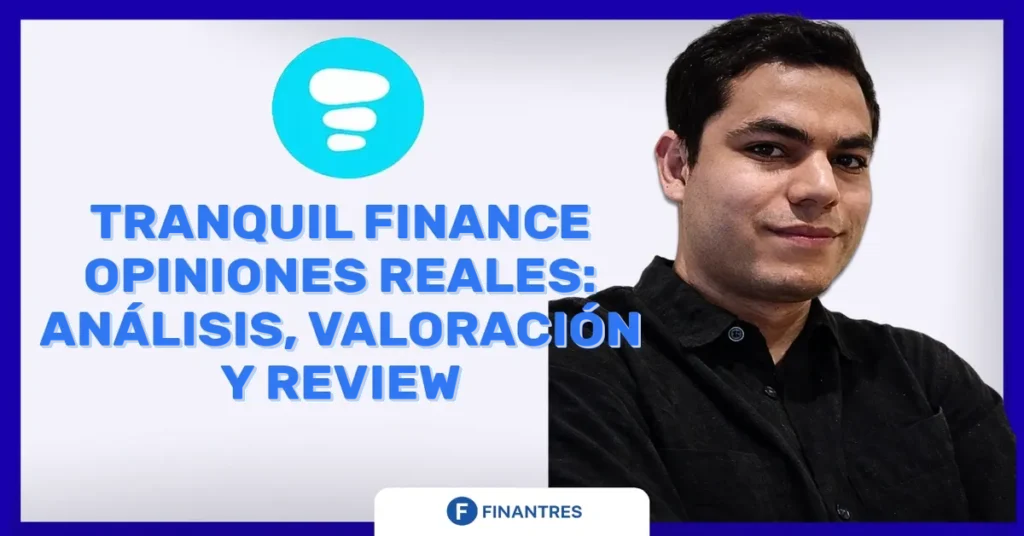 tranquil finance opiniones