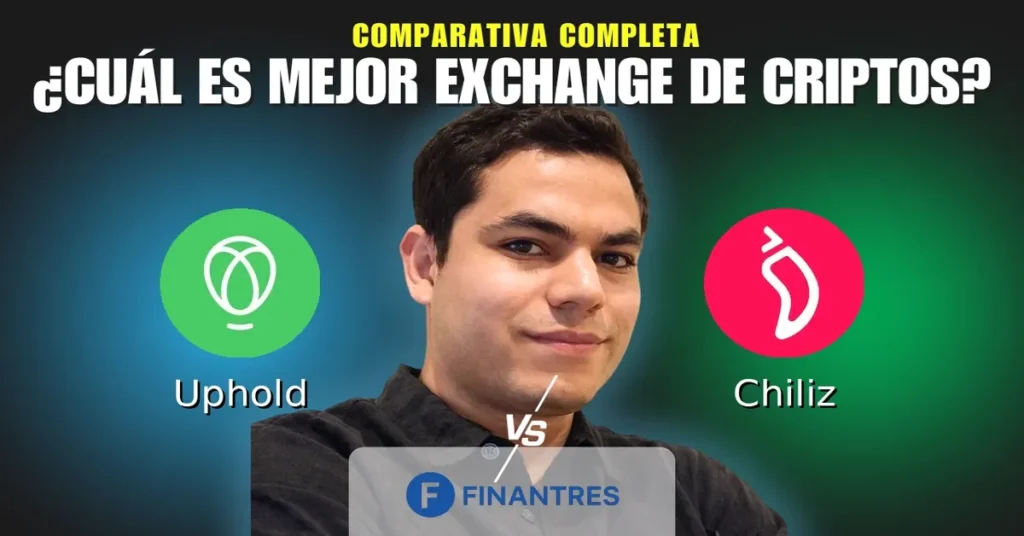 uphold vs chiliz comparativa exchanges criptomonedas