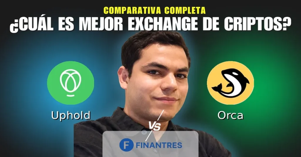 uphold vs orca comparativa exchanges criptomonedas