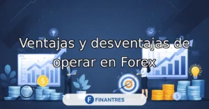 ventajas y desventajas de forex