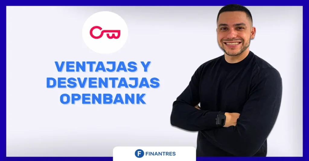 ventajas y desventajas openbank