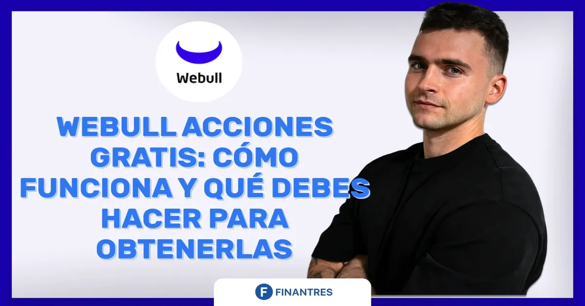 Webull Acciones Gratis