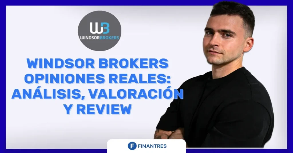 windsor brokers opiniones