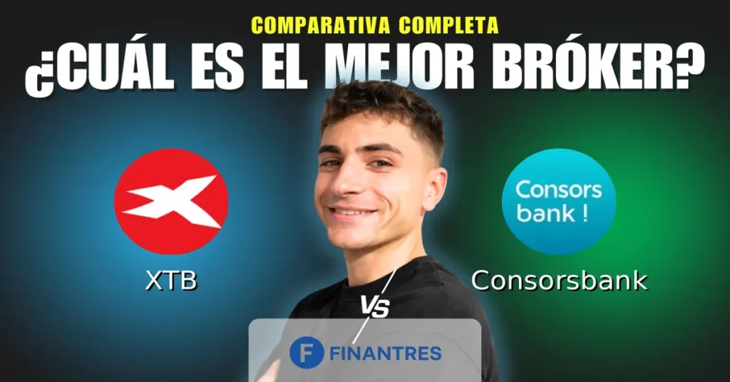 xtb vs consorsbank comparativa brokers